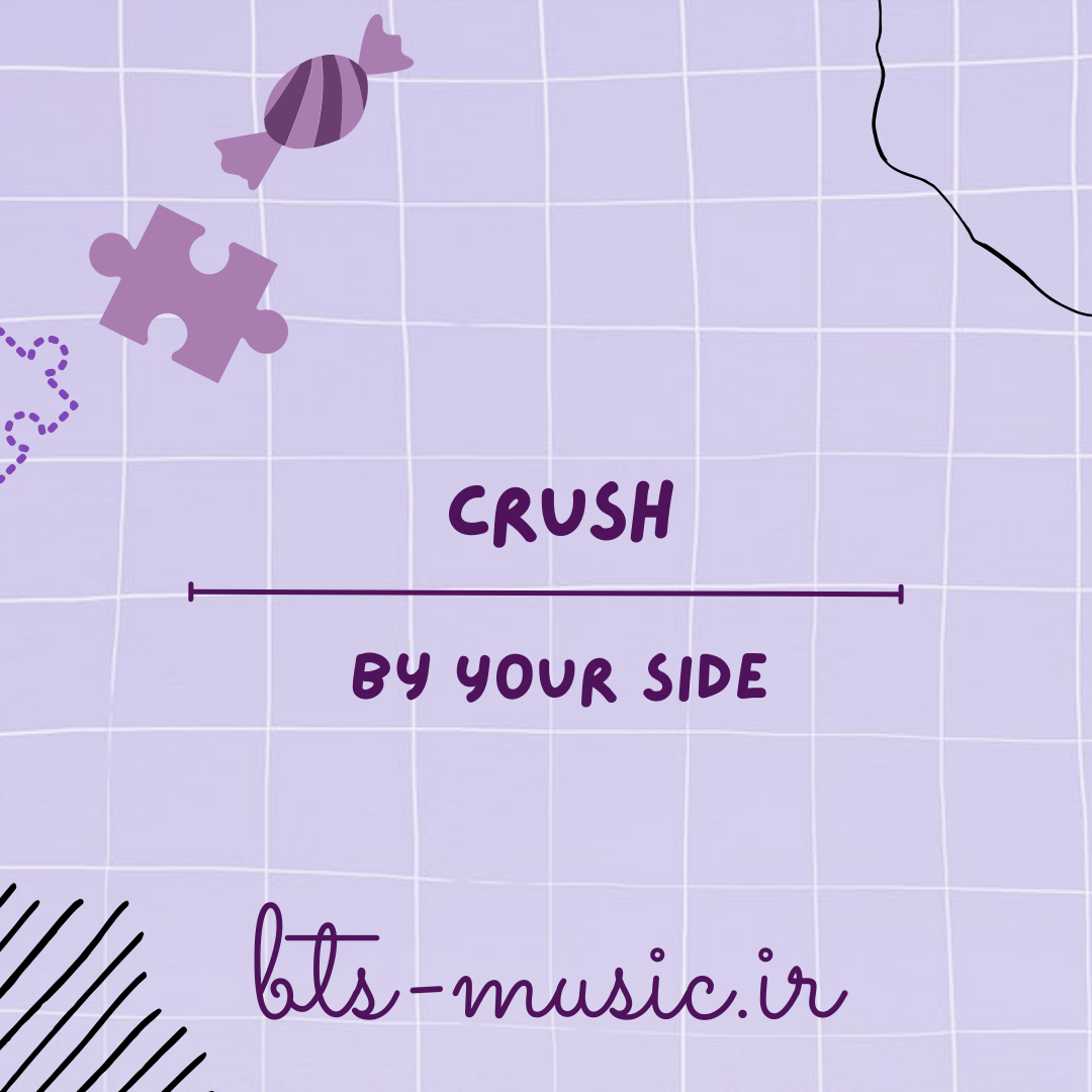 دانلود آهنگ By Your Side کراش (Crush)